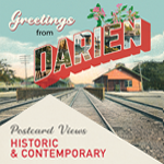 Greetings from Darien Opening Reception
